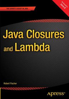 Couverture de l’ouvrage Java Closures and Lambda