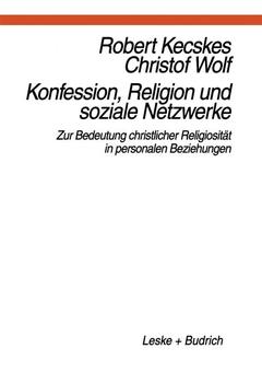 Couverture de l’ouvrage Konfession, Religion und soziale Netzwerke