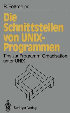 Cover of the book Die Schnittstellen von UNIX-Programmen