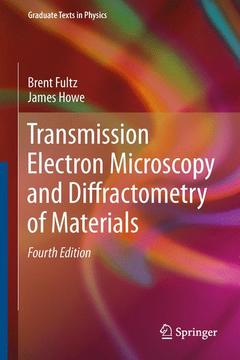 Couverture de l’ouvrage Transmission Electron Microscopy and Diffractometry of Materials