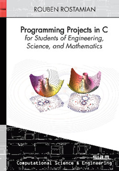 Couverture de l’ouvrage Programming Projects in C for Students of Engineering, Science, and Mathematics