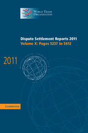 Couverture de l’ouvrage Dispute Settlement Reports 2011: Volume 10, Pages 5237–5612