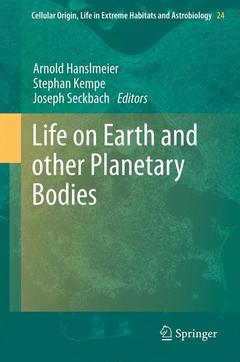Couverture de l’ouvrage Life on Earth and other Planetary Bodies