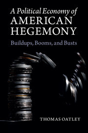 Cover of the book A Political Economy of American Hegemony