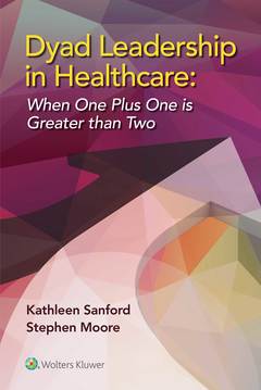 Cover of the book Dyad Leadership in Healthcare