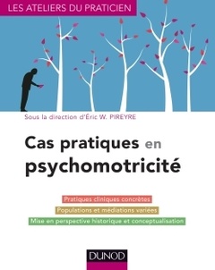 Couverture de l’ouvrage Cas pratiques en psychomotricité