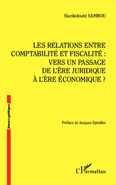Cover of the book Les relations entre comptabilité et fiscalité :