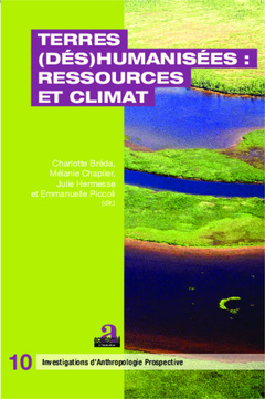 Couverture de l’ouvrage Terres (dés)humanisées : ressources et climat