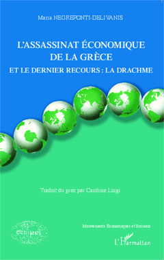 Cover of the book L'assassinat économique de la Grèce