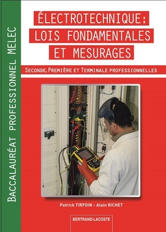 Couverture de l’ouvrage LOIS FONDAMENTALES ET MESURAGES-BAC PRO MELEC