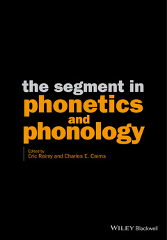 Cover of the book The Segment in Phonetics and Phonology