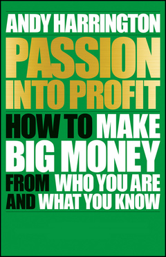 Couverture de l’ouvrage Passion Into Profit