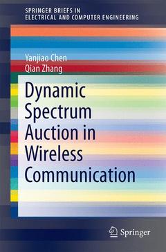 Couverture de l’ouvrage Dynamic Spectrum Auction in Wireless Communication