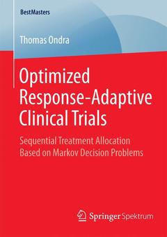 Couverture de l’ouvrage Optimized Response-Adaptive Clinical Trials