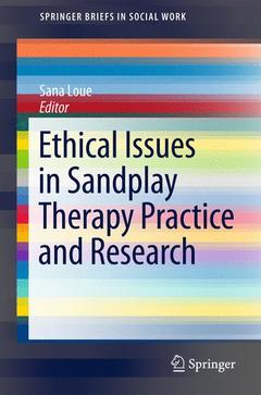 Cover of the book Ethical Issues in Sandplay Therapy Practice and Research