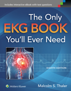Couverture de l’ouvrage The Only EKG Book You'll Ever Need