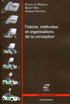 Couverture de l’ouvrage Théorie, méthodes et organisations de la conception