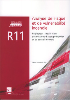 Cover of the book Analyse de risque et de vulnérabilité incendie - Référentiel APSAD R11 -