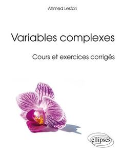 Cover of the book Variables complexes (cours et exercices corrigés)
