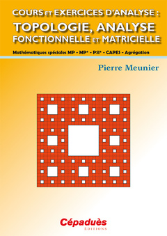 Cover of the book Cours et exercices d'analyse : Topologie, analyse fonctionnelle et matricielle