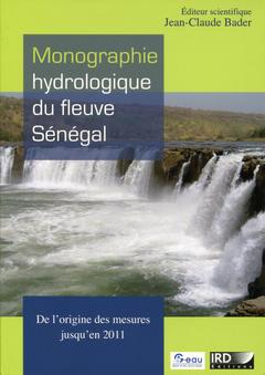 Couverture de l’ouvrage Monographie hydrologique du fleuve Sénégal