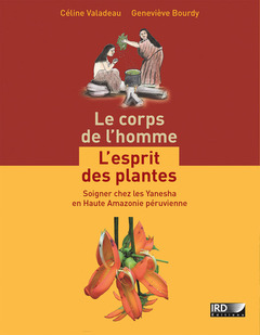 Cover of the book Le corps de l'homme, l'esprit des plantes