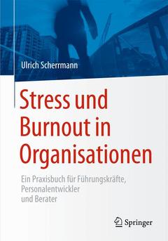 Couverture de l’ouvrage Stress und Burnout in Organisationen