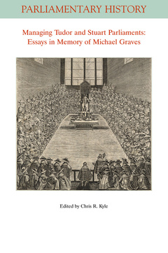 Cover of the book Managing Tudor and Stuart Parliaments