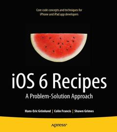 Couverture de l’ouvrage iOS 6 Recipes