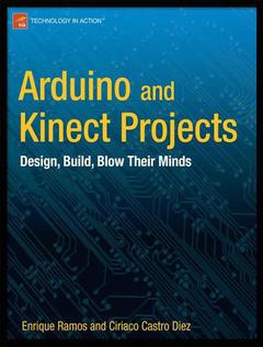 Couverture de l’ouvrage Arduino and Kinect Projects
