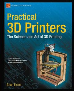 Cover of the book Practical 3D Printers