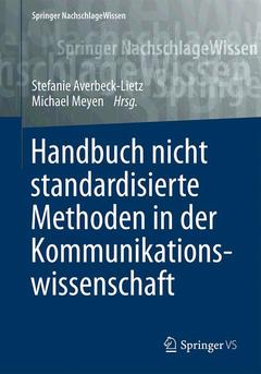 Cover of the book Handbuch nicht standardisierte Methoden in der Kommunikationswissenschaft