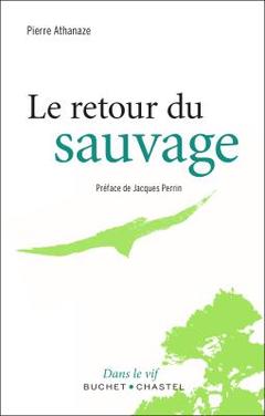 Cover of the book Le retour du sauvage