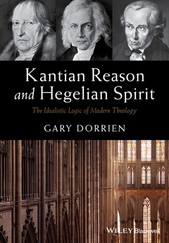 Couverture de l’ouvrage Kantian Reason and Hegelian Spirit