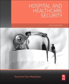 Couverture de l’ouvrage Hospital and Healthcare Security