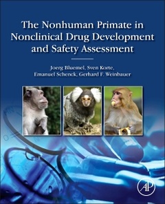 Couverture de l’ouvrage The Nonhuman Primate in Nonclinical Drug Development and Safety Assessment
