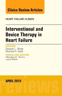 Couverture de l’ouvrage Interventional and Device Therapy in Heart Failure, An Issue of Heart Failure Clinics