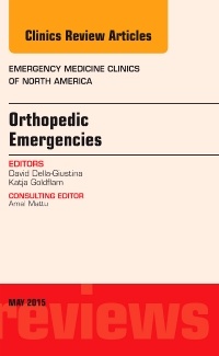 Cover of the book Orthopedic Emergencies, An Issue of Emergency Medicine Clinics of North America