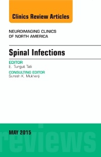 Couverture de l’ouvrage Spinal Infections, An Issue of Neuroimaging Clinics