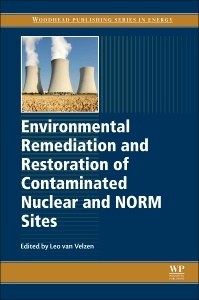 Couverture de l’ouvrage Environmental Remediation and Restoration of Contaminated Nuclear and Norm Sites