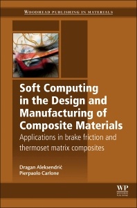 Couverture de l’ouvrage Soft Computing in the Design and Manufacturing of Composite Materials