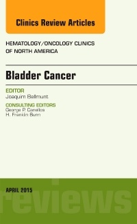 Couverture de l’ouvrage Bladder Cancer, An Issue of Hematology/Oncology Clinics of North America