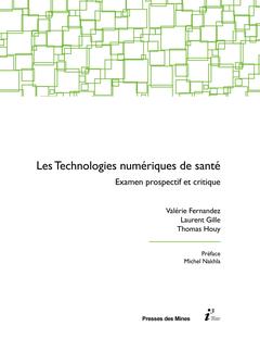 Cover of the book Les technologies numériques de santé