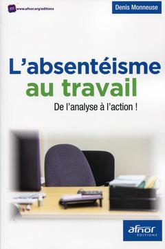 Cover of the book L'absentéisme au travail