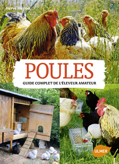 Couverture de l’ouvrage Poules. Guide complet de l'éleveur amateur
