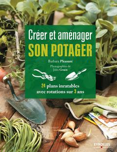 Cover of the book Créer et aménager son potager