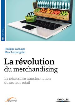 Cover of the book La révolution du merchandising