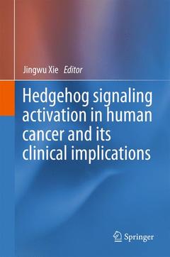 Couverture de l’ouvrage Hedgehog signaling activation in human cancer and its clinical implications