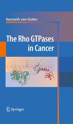 Couverture de l’ouvrage The Rho GTPases in Cancer