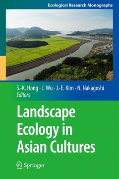 Couverture de l’ouvrage Landscape Ecology in Asian Cultures